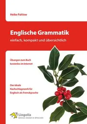 Pahlow |  Englische Grammatik - einfach, kompakt und übersichtlich | Buch |  Sack Fachmedien