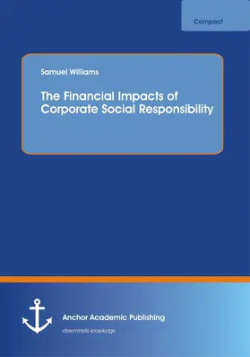 Williams |  The Financial Impacts of Corporate Social Responsibility | eBook | Sack Fachmedien