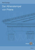 Koenigs |  Der Athenatempel von Priene | Buch |  Sack Fachmedien