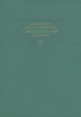Deutsches Archäologisches Institut. Kommission für Archäologie Außereuropäischer Kulturen |  Zeitschrift für Archäologie Außereuropäischer Kulturen | Buch |  Sack Fachmedien