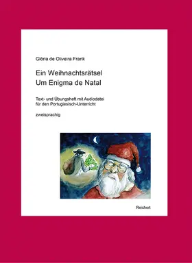 de Oliveira Frank |  Ein Weihnachtsrätsel. Um Enigma de Natal | Buch |  Sack Fachmedien