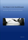 Skrzypek / Schmidt / Timmermann |  Der Körper in der Musiktherapie | Buch |  Sack Fachmedien