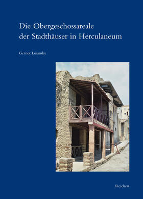 Losansky | Die Obergeschossareale der Stadthäuser in Herculaneum | Buch | 978-3-95490-109-8 | sack.de