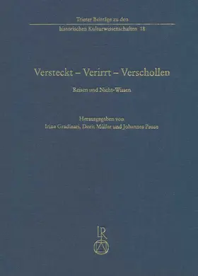 Gradinari / Müller / Pause |  Versteckt – Verirrt – Verschollen | Buch |  Sack Fachmedien