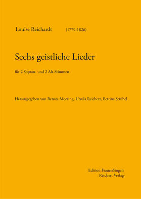 Moering / Reichert / Strübel |  Sechs geistliche Lieder | Buch |  Sack Fachmedien
