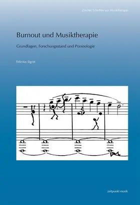 Sigrist | Burnout und Musiktherapie | Buch | 978-3-95490-199-9 | www.sack.de