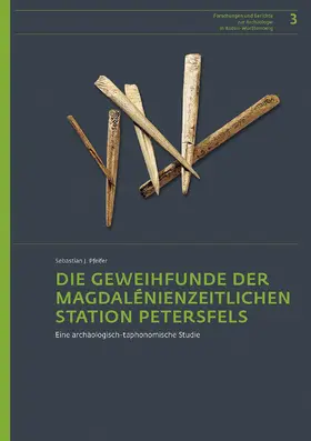 Pfeifer |  Die Geweihfunde der magdalénienzeitlichen Station Petersfels | Buch |  Sack Fachmedien