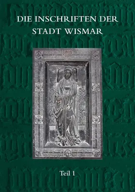 Herold / Dorn |  Die Inschriften der Stadt Wismar | Buch |  Sack Fachmedien