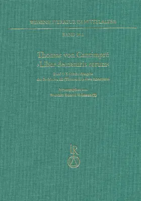 Vollmann (†) |  Thomas von Cantimpré ›Liber de naturis rerum‹ | Buch |  Sack Fachmedien