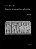 Ogus |  Columnar Sarcophagi from Aphrodisias | Buch |  Sack Fachmedien