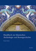 Sörries |  Handbuch zur Islamischen Archäologie und Kunstgeschichte | Buch |  Sack Fachmedien