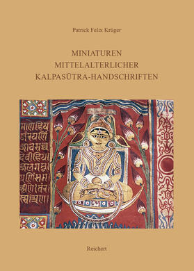 Krüger | Miniaturen mittelalterlicher Kalpasutra-Handschriften | Buch | 978-3-95490-330-6 | sack.de