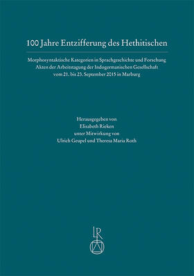 Rieken | 100 Jahre Entzifferung des Hethitischen | Buch | sack.de