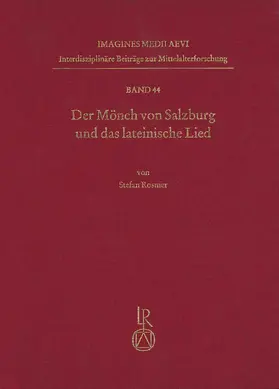 Rosmer |  Der Mönch von Salzburg und das lateinische Lied | Buch |  Sack Fachmedien