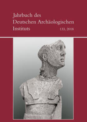 von Rummel / Wulf-Rheidt (†) / Deutsches Archäologisches Institut |  Jahrbuch Dt Archaeol.Inst.Vol.133 | Buch |  Sack Fachmedien