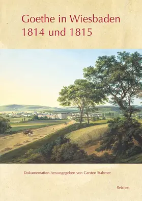 Stahmer |  Goethe in Wiesbaden 1814 und 1815 | Buch |  Sack Fachmedien