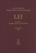 Prifti / Schweickard |  Lessico Etimologico Italiano. Band 15 (XV) | Buch |  Sack Fachmedien