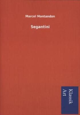 Montandon |  Segantini | Buch |  Sack Fachmedien