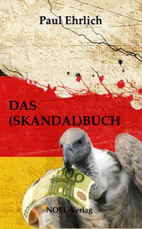 Ehrlich |  Das Skandalbuch | Buch |  Sack Fachmedien