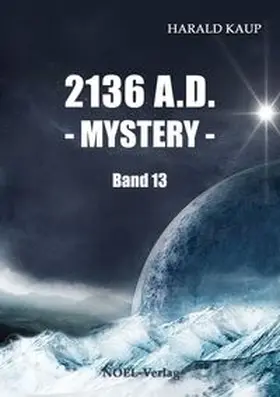 Kaup |  2136 A.D. - Mystery - | Buch |  Sack Fachmedien