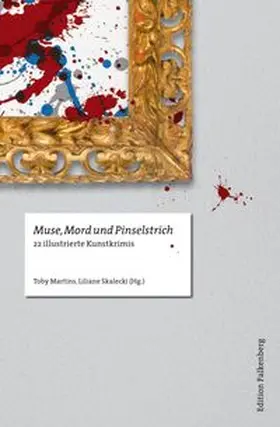 Martins / Skalecki | Muse, Mord und Pinselstrich | Buch | 978-3-95494-048-6 | www.sack.de