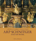 Edskes / Vogel |  Arp Schnitger and his work | Buch |  Sack Fachmedien