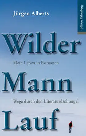 Alberts |  Wilder Mann Lauf | Buch |  Sack Fachmedien
