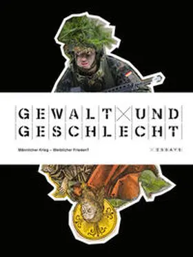 Pieken / Militärhistorisches Museum der Bundeswehr |  Gewalt und Geschlecht | Buch |  Sack Fachmedien