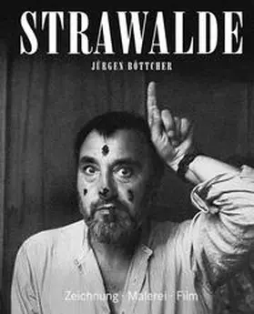 Porstmann / Quermann / Städtische Galerie Dresden |  Strawalde / Jürgen Böttcher | Buch |  Sack Fachmedien