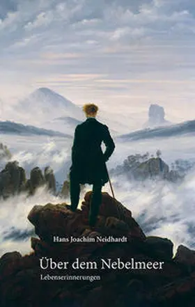 Neidhardt |  Über dem Nebelmeer | Buch |  Sack Fachmedien