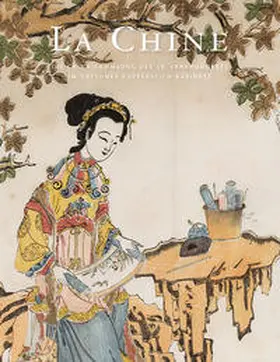 Bischoff / Staatliche Kunstsammlungen Dresden / Kuhlmann-Hodick |  La Chine | Buch |  Sack Fachmedien