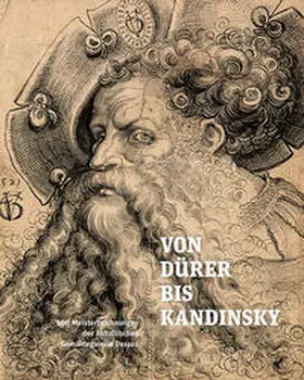 Anhaltische Gemäldegalerie Dessau / Rebmann |  Von Dürer bis Kandinsky | Buch |  Sack Fachmedien
