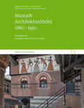 Jöchner / Nezik / Salamon |  Museale Architekturdörfer 1880-1930 | Buch |  Sack Fachmedien