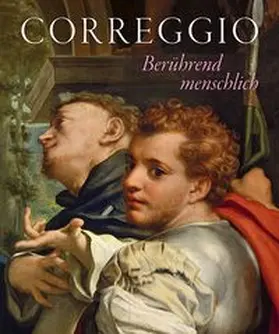 Staatliche Kunstsammlungen Dresden / Jacob-Friesen / Plackinger |  Correggio | Buch |  Sack Fachmedien