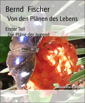 Fischer |  Von den Plänen des Lebens | eBook | Sack Fachmedien