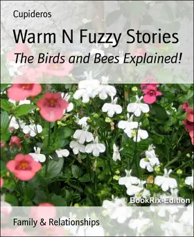 Cupideros |  Warm N Fuzzy Stories | eBook | Sack Fachmedien