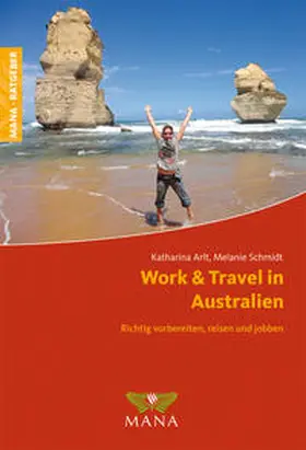 Arlt / Schmidt |  Work & Travel in Australien | eBook | Sack Fachmedien