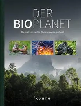 Achmetoglu / Fischer / Holupirek |  KUNTH Bildband Der Bioplanet | Buch |  Sack Fachmedien