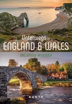 Pöppelmann / Pietsch / Lensch |  KUNTH Unterwegs in England und Wales | Buch |  Sack Fachmedien