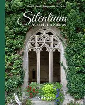Lammert / Stephan |  KUNTH Bildband Silentium | Buch |  Sack Fachmedien