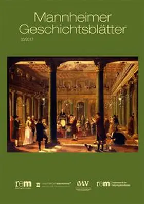Wiegand / Wieczorek / Nieß |  Mannheimer Geschichtsblätter 33/2017 | Buch |  Sack Fachmedien