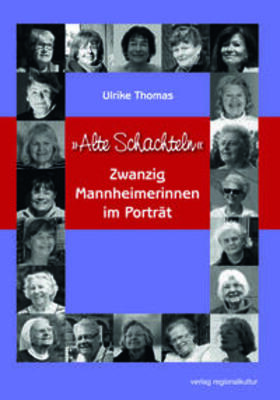 Thomas | "Alte Schachteln" | Buch | 978-3-95505-138-9 | sack.de