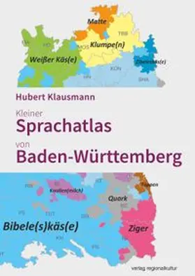 Klausmann |  Kleiner Sprachatlas von Baden-Württemberg | Buch |  Sack Fachmedien
