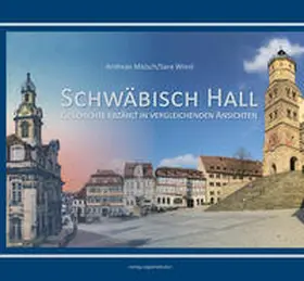 Maisch / Wiest / Stadtarchiv Schwäbisch Hall |  Schwäbisch Hall | Buch |  Sack Fachmedien