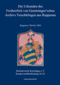  Die Urkunden des Freiherrlich von Gemmingen'schen Archivs Treschklingen aus Rappenau | Buch |  Sack Fachmedien
