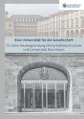 Borgstedt / Eichfelder / Gassert |  Eine Universität für die Gesellschaft | Buch |  Sack Fachmedien
