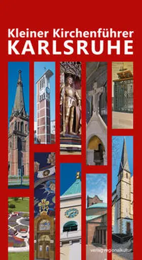 Krüger / Frank / Licht |  Kleiner Kirchenführer Karlsruhe | Buch |  Sack Fachmedien