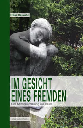 Osswald |  Im Gesicht eines Fremden | Buch |  Sack Fachmedien