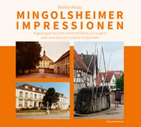 Moos |  Mingolsheimer Impressionen | Buch |  Sack Fachmedien