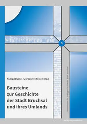 Adam / Birkle / Doll |  Bausteine zur Geschichte der Stadt Bruchsal und ihres Umlands | Buch |  Sack Fachmedien